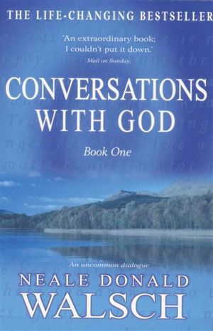 conversations with god neale donald walsch
